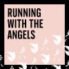 Download track Running With The Angels