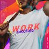 Download track Work Bitches (Danny Mart Remix; Radio Edit)