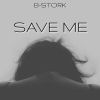 Download track Save Me (Extended Mix)