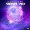 Download track Forever Mine (Extended Mix)