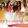 Download track Miss Movin' On