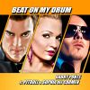 Download track Beat On My Drum [US Extended Spanish]