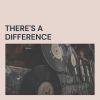 Download track There's A Difference