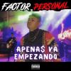 Download track Apena$ Va Empezando