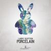 Download track Porcelain