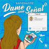 Download track Dame Una Señal