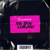 Download track My Boy Lollipop (Extended Mix)