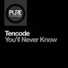 Download track You'll Never Know (Extended Mix)