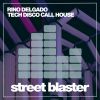 Download track Tech Disco Call House (Original Mix)
