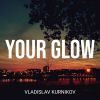 Download track Your Glow