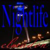 Download track Nightlife (Radio Edit)