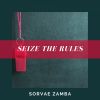 Download track Seize The Rules