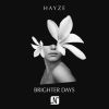 Download track Brighter Days (Huxley Remix)