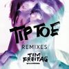 Download track Tip Toe (DJ Angry Ocelot Remix)