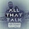 Download track All That Talk