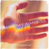 Download track Rainbows In My Soul (Radio Edit)