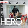 Download track We Have A Savior (Hero Of Every Story)