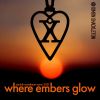 Download track Where Embers Glow (Sputnik Sweetheart 2021 Mix)