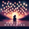 Download track Fading Memories