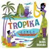 Download track Ua Tropika