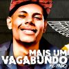 Download track Mais Um Vagabundo