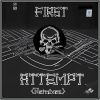 Download track First Attempt (Slowed + Reverbed)