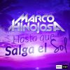 Download track Hasta Que Salga El Sol