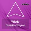 Download track Brazilian Rhyme (Original Mix)