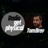 Download track Get Physical Radio Mixed By Tom Breu (Intro)