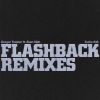 Download track Flashback (Peder Mannerfelt Remix)