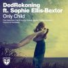 Download track Only Child (Roddy Reynaert Remix)