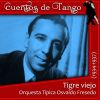 Download track Tigre Viejo