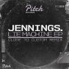 Download track Lie Machine (Close To Custom Remix)