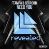 Download track Need You (Extended Mix)