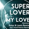 Download track My Love (Roter & Lewis Remix)