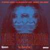 Download track The Warrior (Toy Armada Remix)