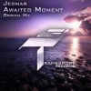 Download track Awaited Moment