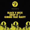 Download track Gimme That Nasty