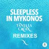 Download track Sleepless In Mykonos (Giannis Oikonomou Remix)