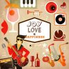 Download track Joy, Pure Love & Happiness