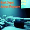 Download track Astral Popcorn