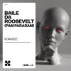 Download track Baile Da Roosevelt (Pam Pararam)