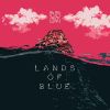 Download track Lands Of Blue