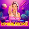 Download track LOVING PEOPLE (Extended Mix)