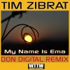 Download track My Name Is Ema (Don Digital Remix)