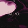 Download track Over You (Martin Eigenberg Remix)