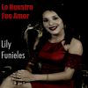 Download track Lo Nuestro Fue Amor