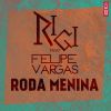 Download track Roda Menina (Tribal Mix)