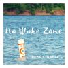 Download track No Wake Zone