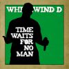 Download track Time Waits For No Man